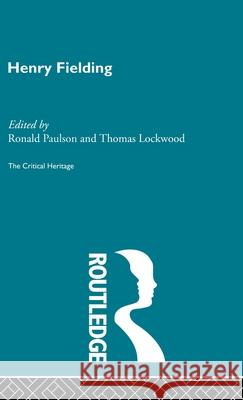 Henry Fielding : The Critical Heritage