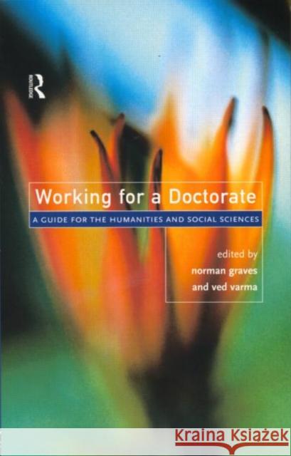 Working for a Doctorate : A Guide for the Humanities and Social Sciences