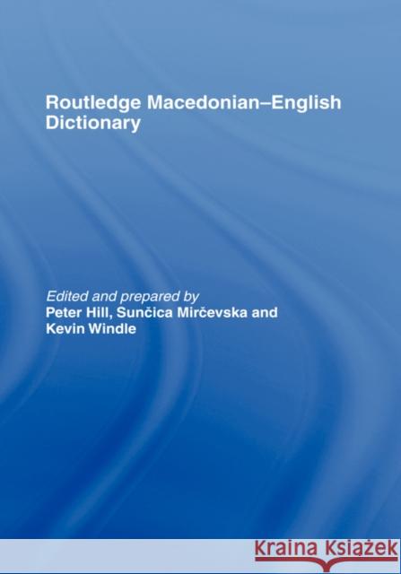 The Routledge Macedonian-English Dictionary