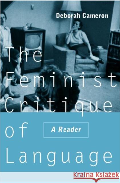 Feminist Critique of Language : second edition