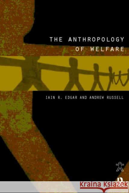 The Anthropology of Welfare