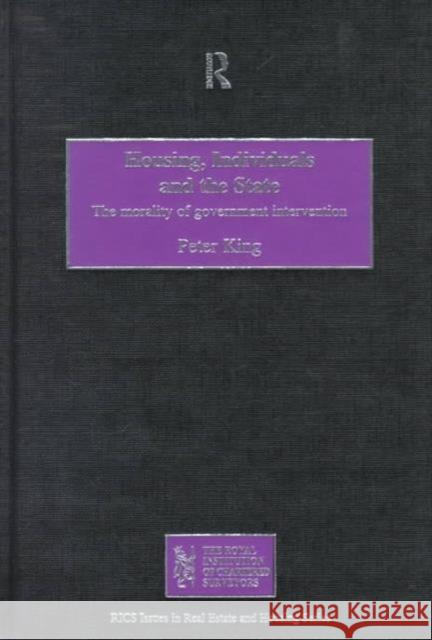 Housing, Individuals and the State: The Morality of Government Intervention