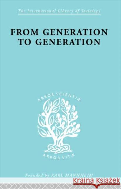From Generation to Generation : Age Groups and Social Structure