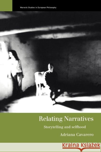 Relating Narratives: Storytelling and Selfhood