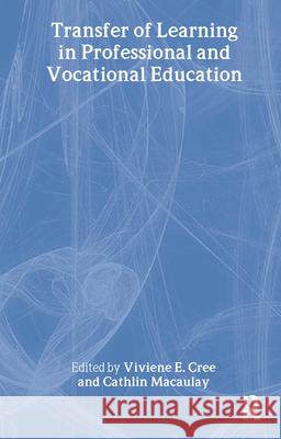 Transfer of Learning in Professional and Vocational Education: Handbook for Social Work Trainers