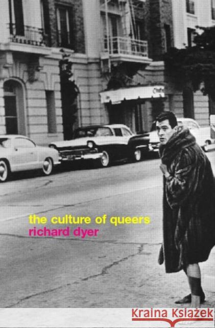 The Culture of Queers