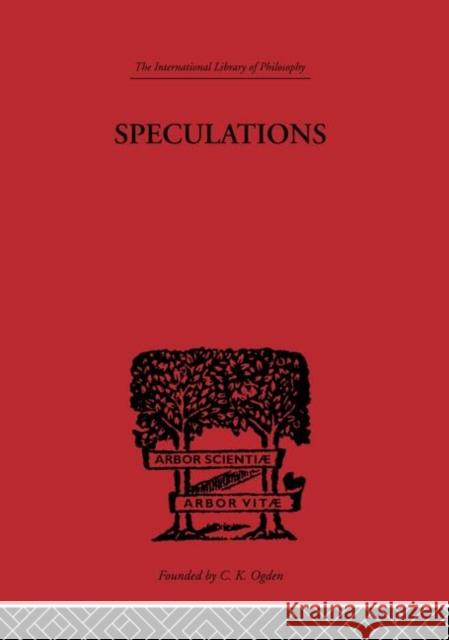 Speculations : Essays on Humanism and the Philosophy of Art