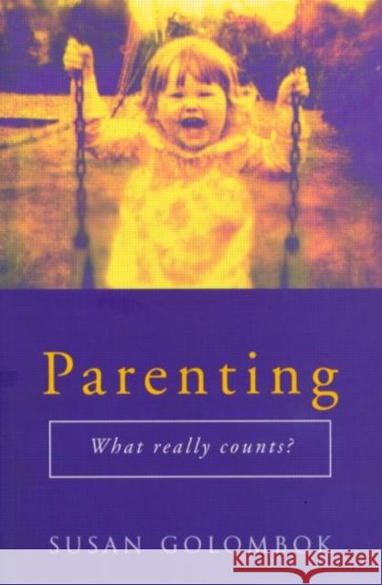 Parenting: What Really Counts?