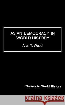 Asian Democracy in World History