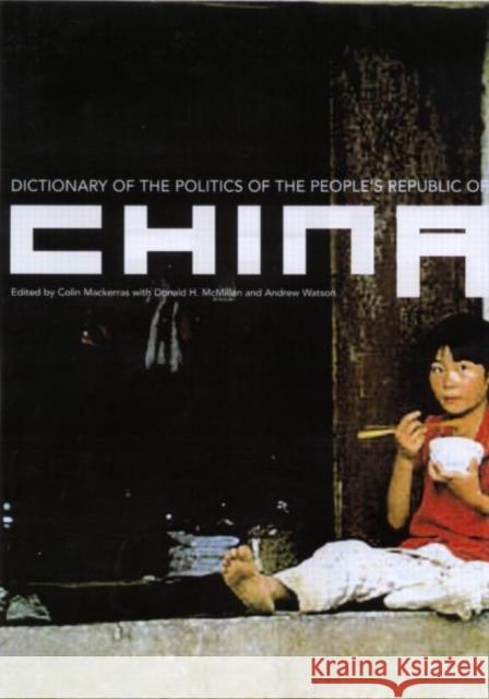 Dictionary of the Politics of the People's Republic of China