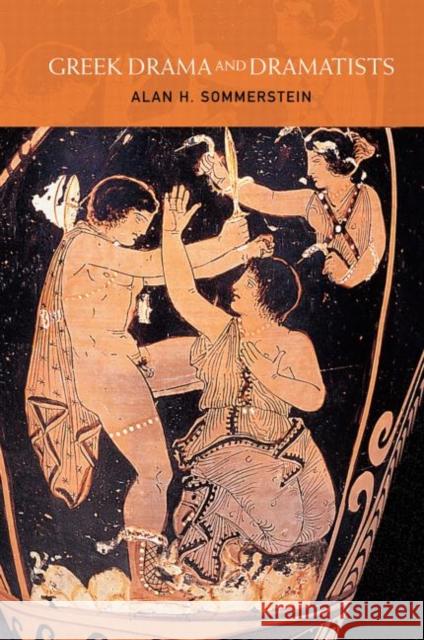 Greek Drama and Dramatists