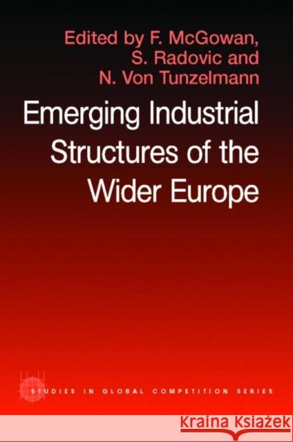 The Emerging Industrial Structure of the Wider Europe