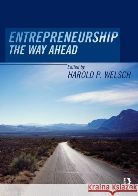 Entrepreneurship: The Way Ahead