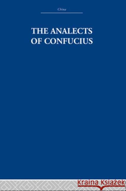 The Analects of Confucius