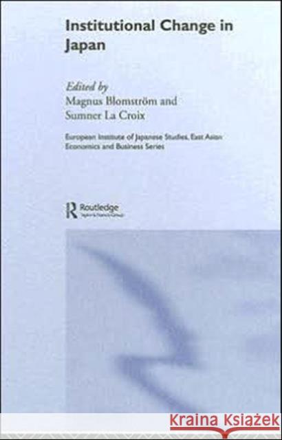 Institutional Change in Japan