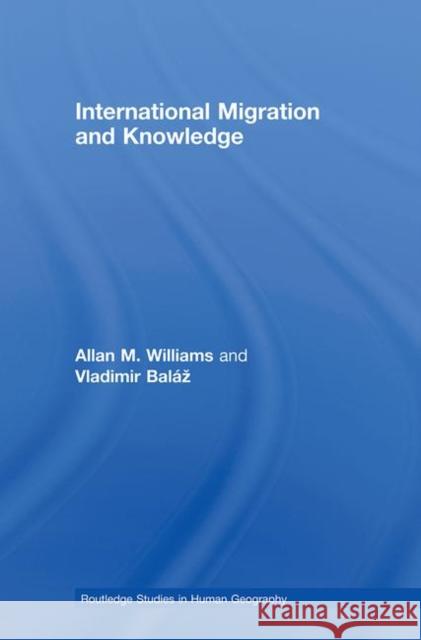 International Migration and Knowledge