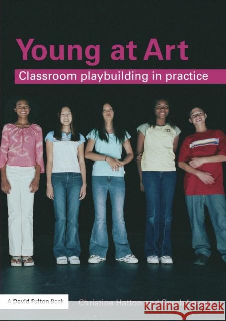 Young at Art: Classroom Playbuilding in Practice