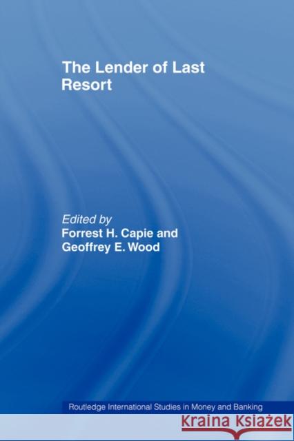 The Lender of Last Resort