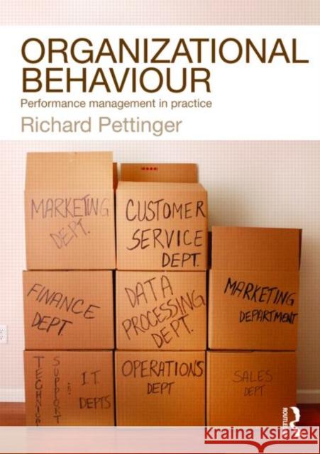 Organizational Behaviour: Performance Management in Practice