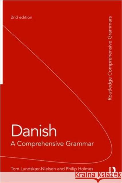 Danish: A Comprehensive Grammar