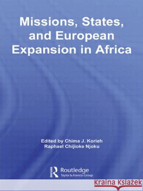 Missions, States, and European Expansion in Africa