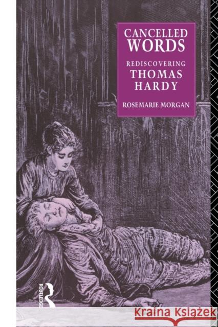 Cancelled Words: Rediscovering Thomas Hardy