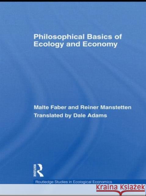 Philosophical Basics of Ecology and Economy