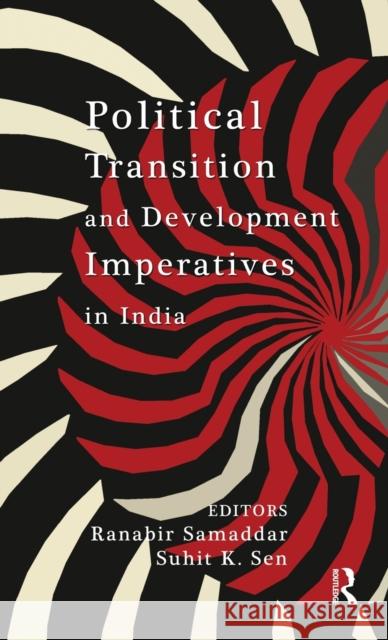 Political Transition and Development Imperatives in India