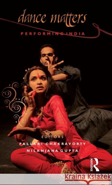 Dance Matters: Performing India
