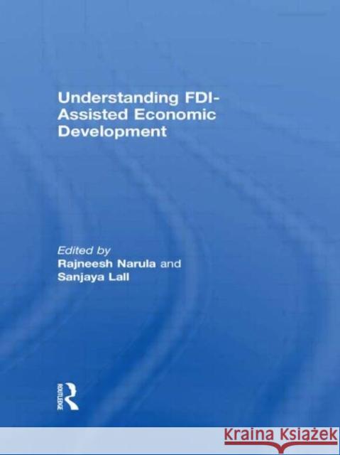 Understanding Fdi-Assisted Economic Development