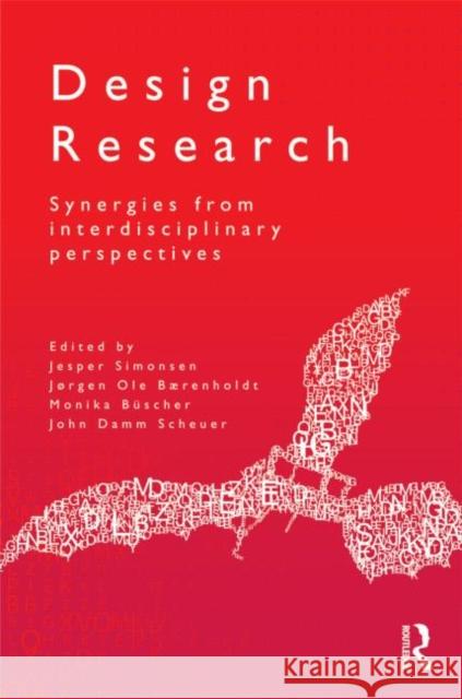 Design Research: Synergies from Interdisciplinary Perspectives