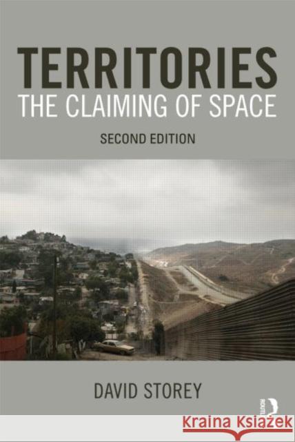 Territories: The Claiming of Space