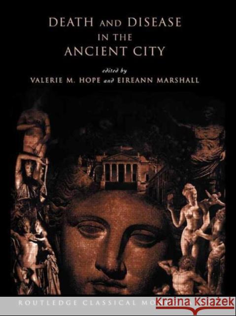 Death and Disease in the Ancient City