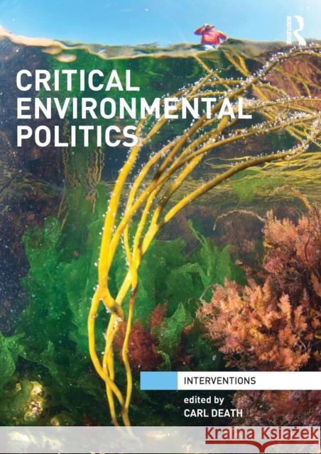 Critical Environmental Politics