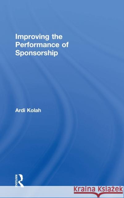 Improving the Performance of Sponsorship