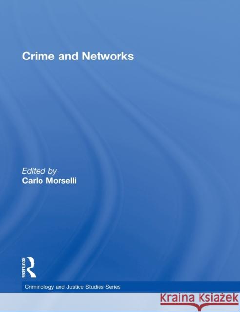 Crime and Networks