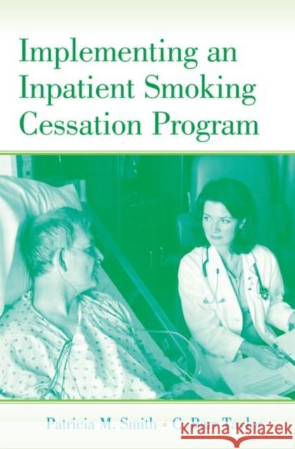 Implementing an Inpatient Smoking Cessation Program