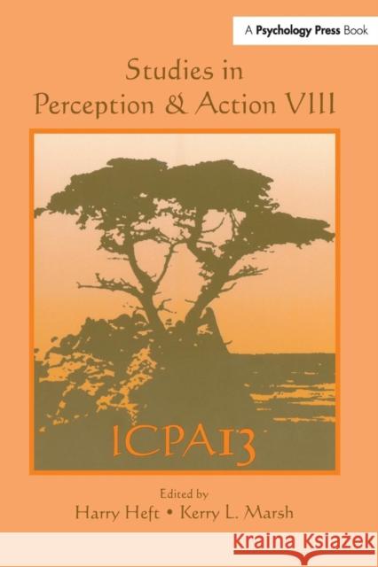 Studies in Perception and Action VIII: Thirteenth international Conference on Perception and Action