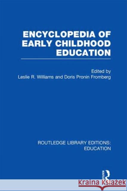 Encyclopedia of Early Childhood Education