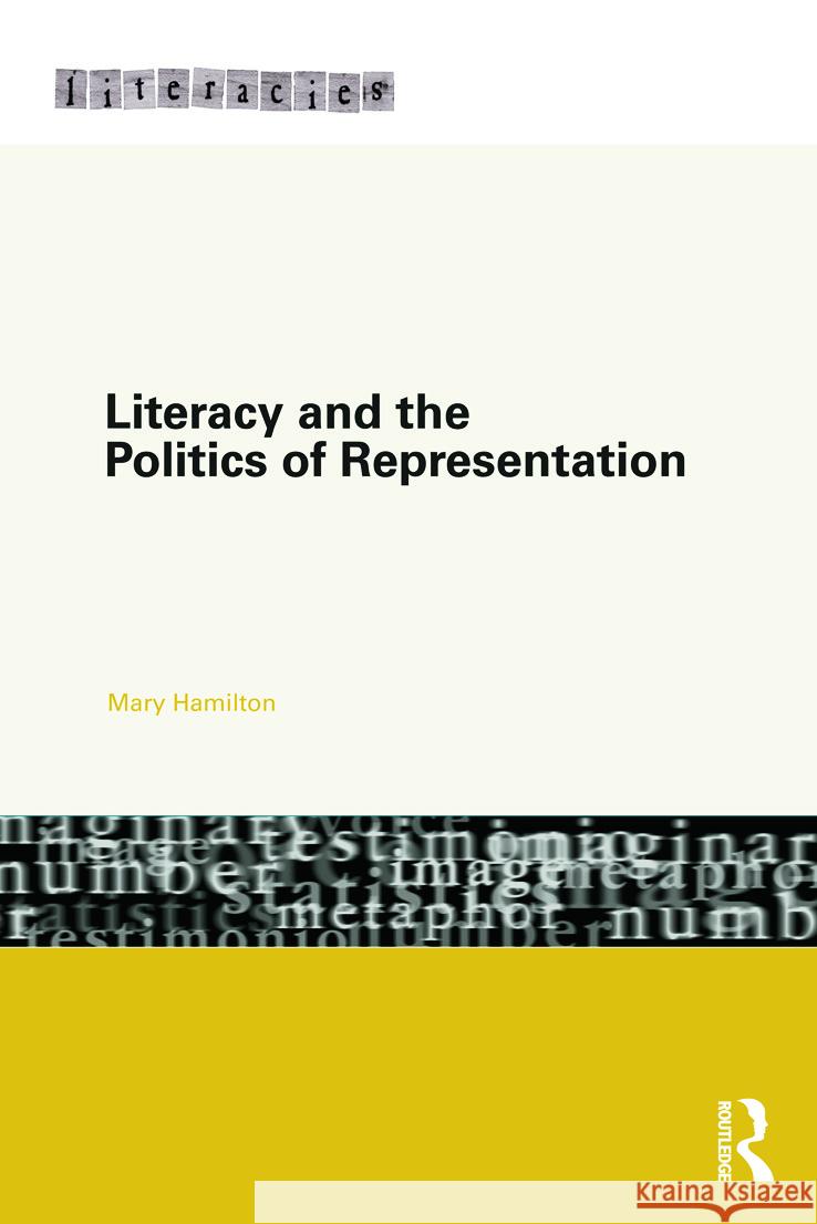 Literacy and the Politics of Representation
