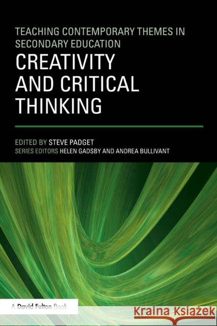 Creativity and Critical Thinking