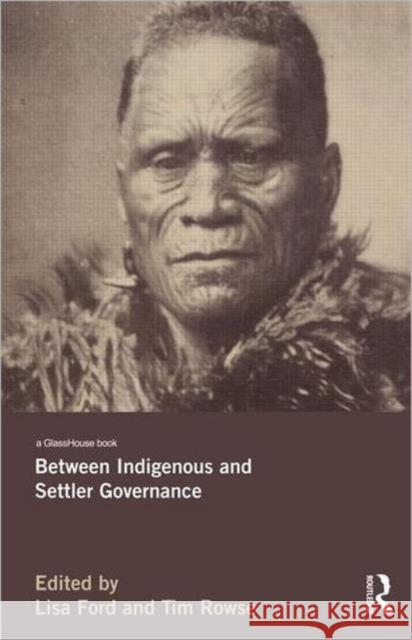 Between Indigenous and Settler Governance