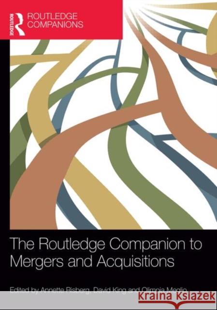 The Routledge Companion to Mergers and Acquisitions