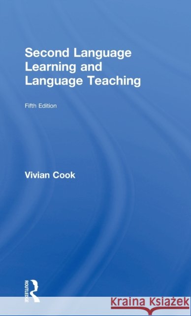 Second Language Learning and Language Teaching: Fifth Edition