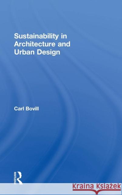 Sustainability in Architecture and Urban Design