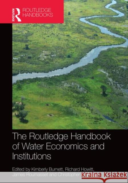 Routledge Handbook of Water Economics and Institutions