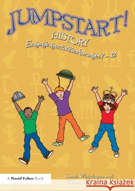 Jumpstart! History: Engaging Activities for Ages 7-12