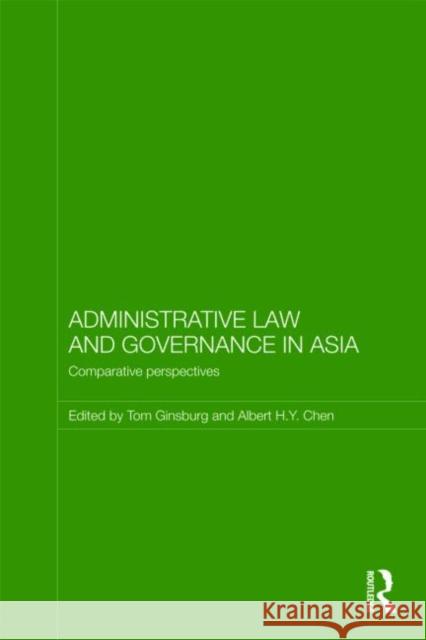 Administrative Law and Governance in Asia : Comparative Perspectives