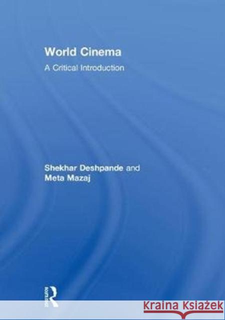 World Cinema: A Critical Introduction