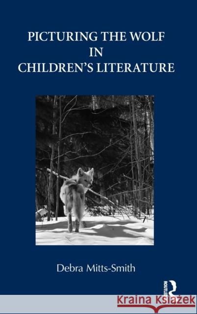 Picturing the Wolf in Children's Literature